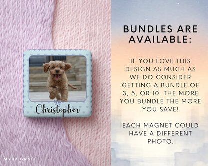 Dog Magnet Custom Personalized Gift Souvenir Present. Bundles are available