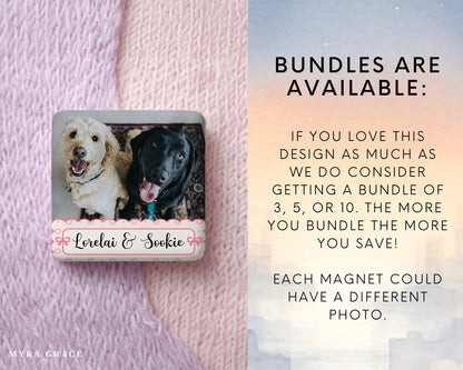 Dog Magnet Custom Personalized Gift Souvenir Present. Bundles are available