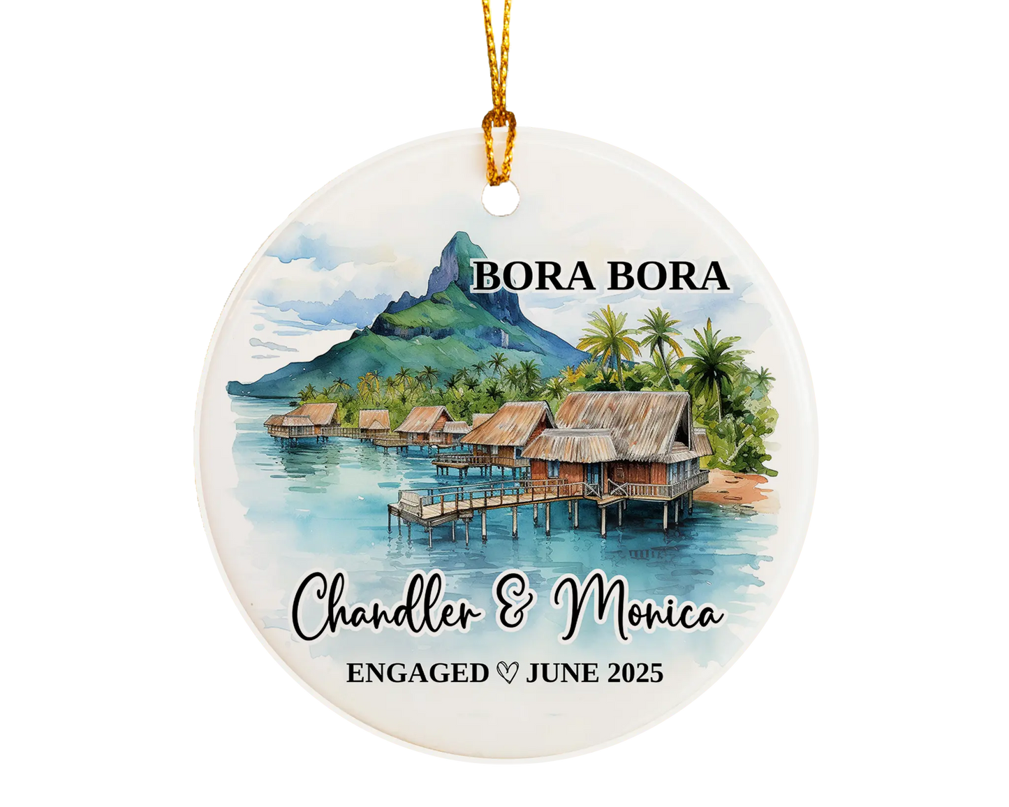Bora Bora Engagement Ornament Custom Gift Souvenir Bauble Present