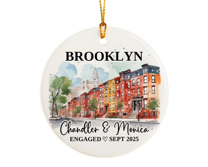 Brooklyn Engagement Ornament Custom Gift Souvenir Bauble Present
