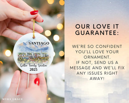 Custom vacation Santiago Chile ceramic photo ornament with personalized message – handmade Christmas bauble, gift souvenir, or vacation keepsake. Love it guarantee