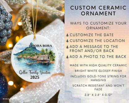 Custom vacation Bora Bora ceramic photo ornament with personalized message – handmade Christmas bauble, gift souvenir, or vacation keepsake. Infographic