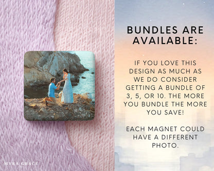 Engagement Magnet Custom Personalized Gift Souvenir Present. Bundles are available