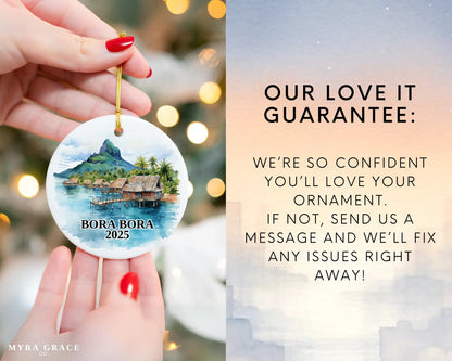 Custom Bora Bora ceramic photo ornament with personalized message – handmade Christmas bauble, gift souvenir, or vacation keepsake. Love it guarantee