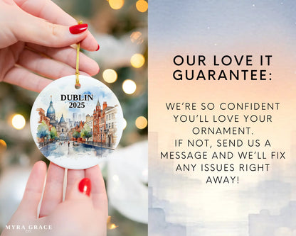 Custom Dublin Ireland ceramic photo ornament with personalized message – handmade Christmas bauble, gift souvenir, or vacation keepsake.  Love it guarantee