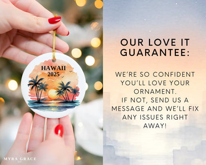 Custom Hawaii ceramic photo ornament with personalized message – handmade Christmas bauble, gift souvenir, or vacation keepsake.  Love it guarantee
