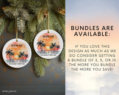 Hawaii Engagement Ornament Custom Gift Souvenir Bauble Present. Bundles are available