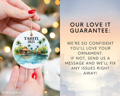 Custom Tahiti ceramic photo ornament with personalized message – handmade Christmas bauble, gift souvenir, or vacation keepsake. Love it guarantee