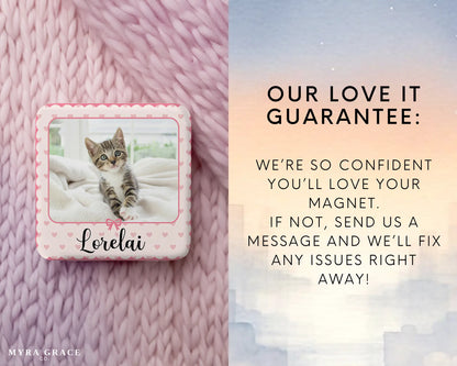 Cat Magnet Custom Personalized Gift Souvenir Present. Love it