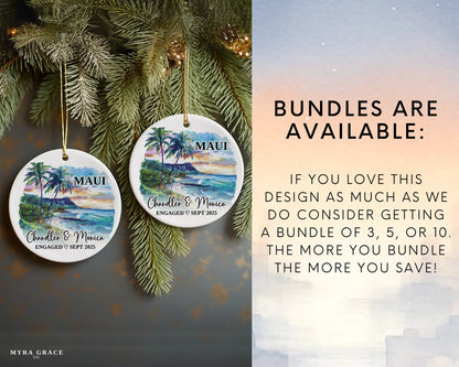 Maui Engagement Ornament Custom Gift Souvenir Bauble Present. Bundles are available