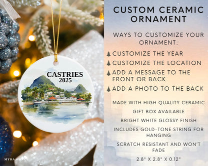 Custom Castries Saint Lucia ceramic photo ornament with personalized message – handmade Christmas bauble, gift souvenir, or vacation keepsake.  Infographic