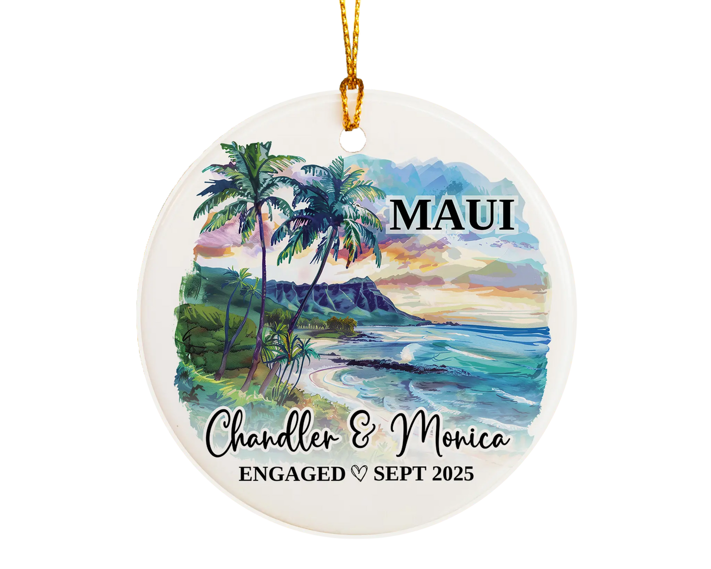 Maui Engagement Ornament Custom Gift Souvenir Bauble Present