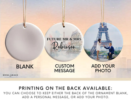 Paris Engagement Ornament Custom Gift Souvenir Bauble Present. Photo Ornament. Add your photo