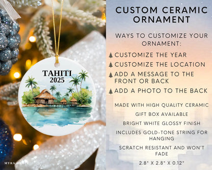 Custom Tahiti ceramic photo ornament with personalized message – handmade Christmas bauble, gift souvenir, or vacation keepsake. Infographic