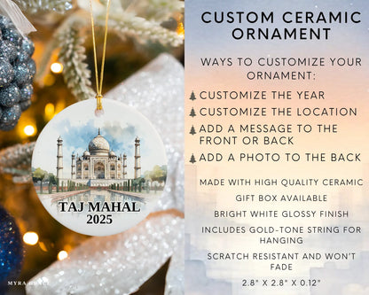 Custom Taj Mahal ceramic photo ornament with personalized message – handmade Christmas bauble, gift souvenir, or vacation keepsake. Infographic