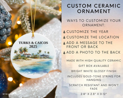 Custom Turks and Caicos ceramic photo ornament with personalized message – handmade Christmas bauble, gift souvenir, or vacation keepsake. Infographic