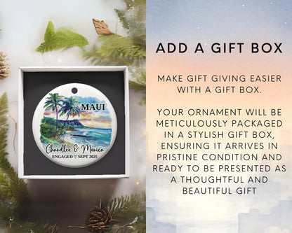 Maui Engagement Ornament Custom Gift Souvenir Bauble Present. Add gift box