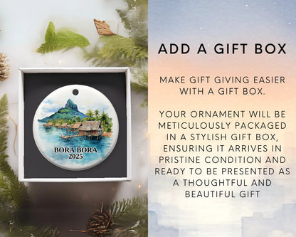 Custom Bora Bora ceramic photo ornament with personalized message – handmade Christmas bauble, gift souvenir, or vacation keepsake. Add Gift box