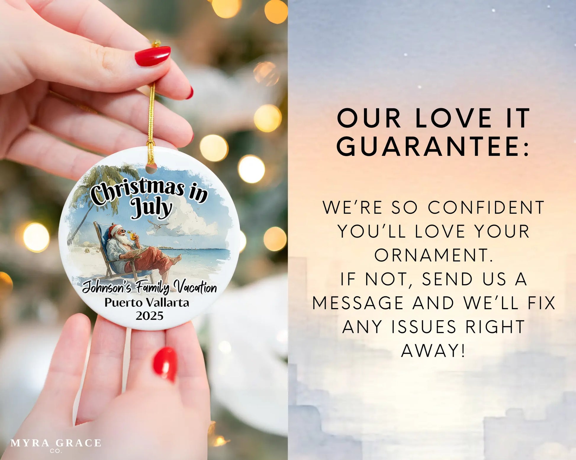 Custom vacation ceramic photo ornament with personalized message – handmade Christmas bauble, gift souvenir, or vacation keepsake. Christmas in July. Love it guarantee